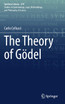 The Theory of Gödel