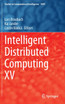 Intelligent Distributed Computing XV