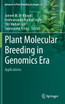 Plant Molecular Breeding in Genomics Era