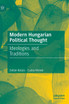 Modern Hungarian Political Thought