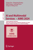 AI and Multimodal Services - AIMS 2024