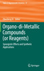 Organo-di-Metallic Compounds (or Reagents)