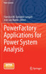PowerFactory Applications for Power System Analysis