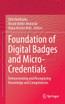 Foundation of Digital Badges and Micro-Credentials