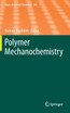 Polymer Mechanochemistry