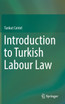 Introduction to Turkish Labour Law