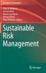 Sustainable Risk Management