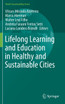 Lifelong Learning and Education in Healthy and Sustainable Cities