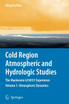 Cold Region Atmospheric and Hydrologic Studies. The Mackenzie GEWEX Experience