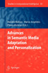 Advances in Semantic Media Adaptation and Personalization