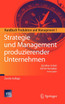 Strategie und Management produzierender Unternehmen
