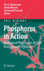 Phosphorus in Action