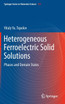 Heterogeneous Ferroelectric Solid Solutions