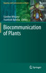 Biocommunication of Plants