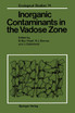 Inorganic Contaminants in the Vadose Zone