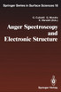 Auger Spectroscopy and Electronic Structure