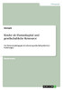 Kinder als Humankapital und gesellschaftliche Ressource
