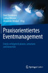 Praxisorientiertes Eventmanagement