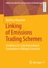 Linking of Emissions Trading Schemes