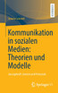 Kommunikation in sozialen Medien