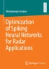 Optimization of Spiking Neural Networks for Radar Applications