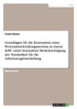 Grundlagen für die Konzeption eines Personalentwicklungssystems in einem KMU unter besonderer Berücksichtigung der Nutzbarkeit für die Arbeitszeugniserstellung