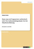 Kann man als Vorgesetzter authentisch sein?  Der Authentizitätsgedanke bei der Mitarbeiterführung