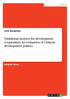 Traditional motives for development cooperation. An evaluation of Chinese development politics