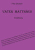 Vater Matthäus