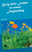 Zeig deine Farben im ersten Flügelschlag