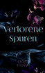 Verlorene Spuren