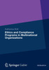 Ethics and Compliance Programs in Multinational Organizations
