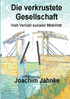 Die verkrustete Gesellschaft