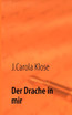 Der Drache in mir