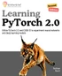 Learning PyTorch 2.0, Second Edition