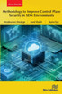 Methodology to Improve Control Plane Security in SDN Environments