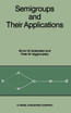 Semigroups and Their Applications