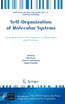 Self-Organization of Molecular Systems