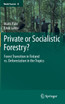 Private or Socialistic Forestry?