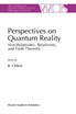 Perspectives on Quantum Reality