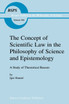 The Concept of Scientific Law in the Philosophy of Science and Epistemology