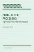 Parallel Text Processing
