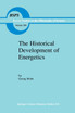 The Historical Development of Energetics