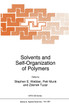 Solvents and Self-Organization of Polymers