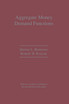 Aggregate Money Demand Functions