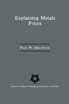Explaining Metals Prices