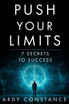PUSH YOUR LIMITS