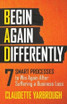 BAD (Begin Again Differently)
