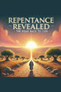 Repentance Revealed The Road Back To God