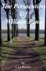 The Persecution of William Penn